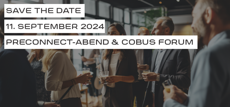 PreConnect-Abend & COBUS Forum 2024